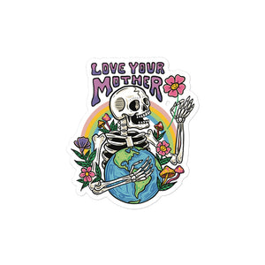 Love Your Mother | Bubble-free stickers