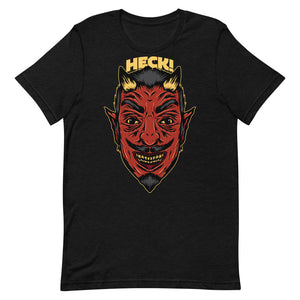 Heck! | Short-Sleeve Unisex T-Shirt