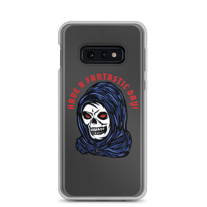 Have a Fantastic Day! | Samsung Case