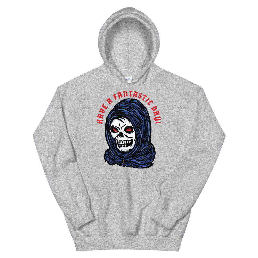 Have a Fantastic Day! | Unisex Hoodie