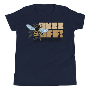 BUZZ OFF! | Youth Short Sleeve T-Shirt